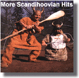 More Scandihovian Hits